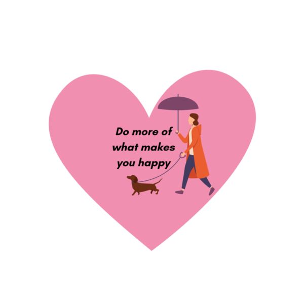 Do more of what makes you happy  Thumbnail